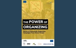 Text reads The power of organizing: Stories of community organizing campaigns from across Europe. Image in background of people protesting and holding signs.