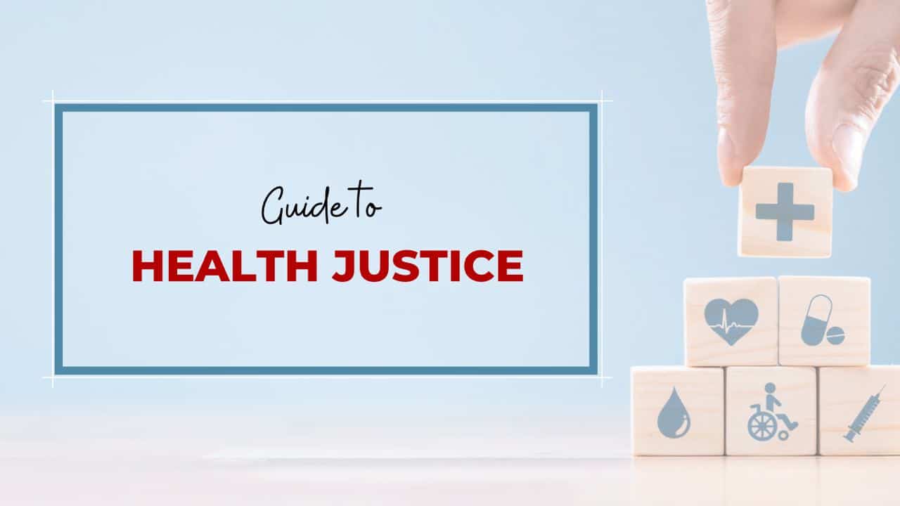 Health Justice Guide